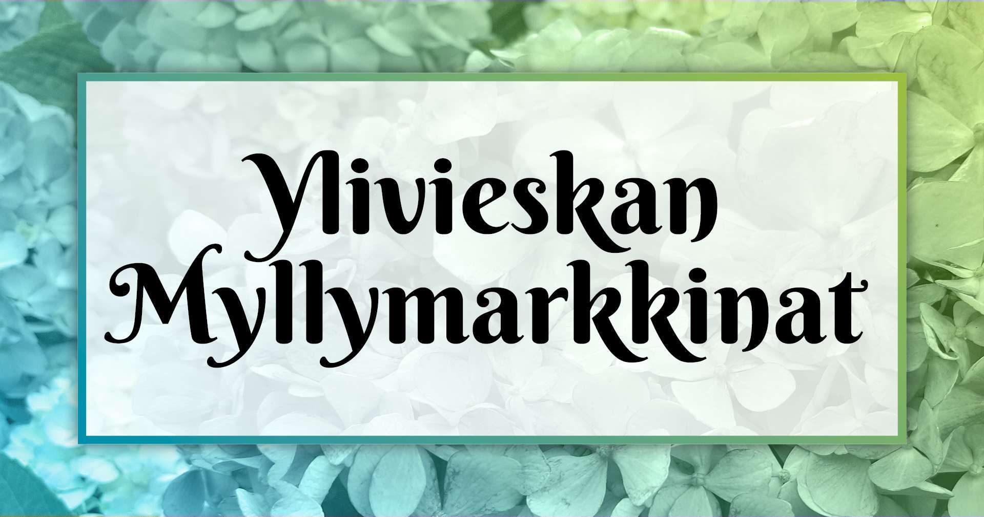 [Kotiseutuviikko] Myllymarkkinat