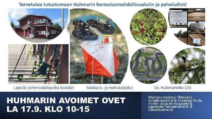 Huhmarin avoimet ovet! Tervetuloa tutustumaan Huhmarin harrastusmahdollisuuksiin ja palveluihin!