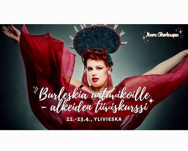 Lala L'More "Burleskia untuvikoille-kurssi"  22.4.-23.4