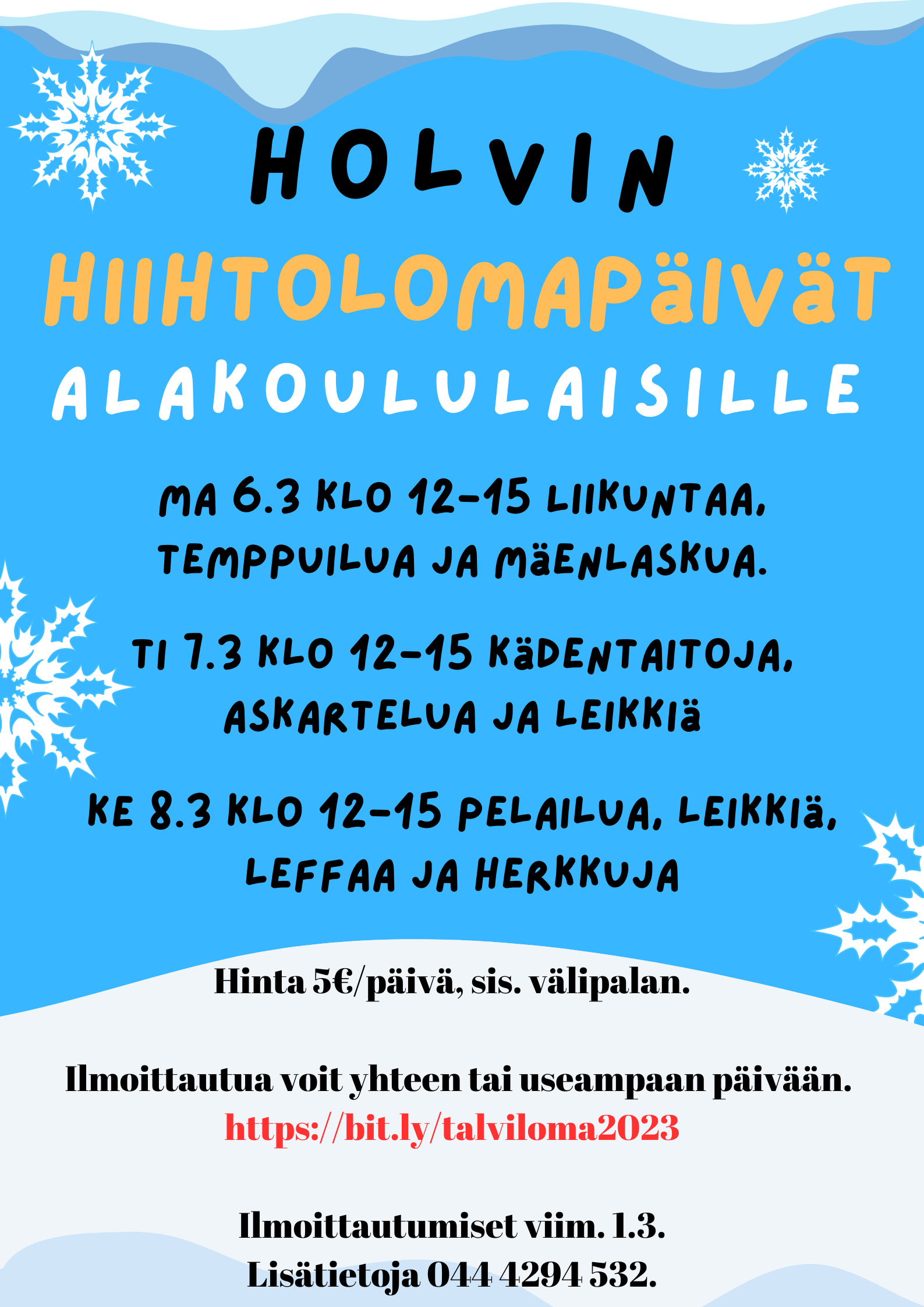 Holvin hiihtolomapäivät alakoululaisille