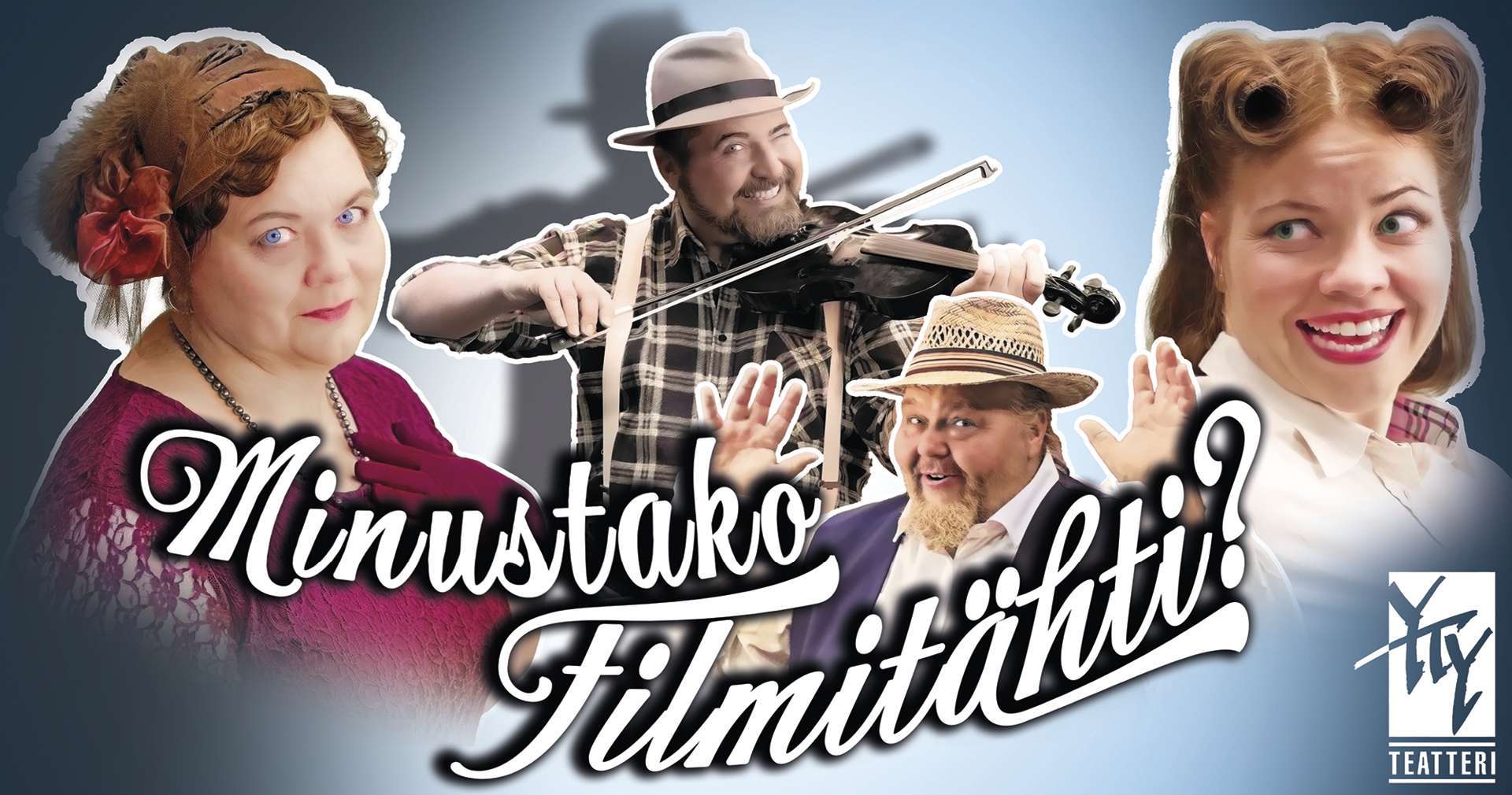 YTY-teatteri esittää: Minustako Filmitähti? 1. esitys