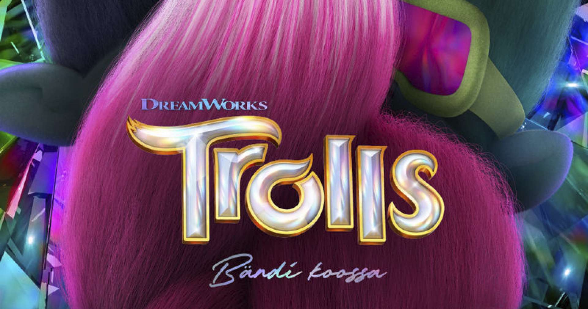 Akustiikka-Kino - Trolls 3: Bändi koossa