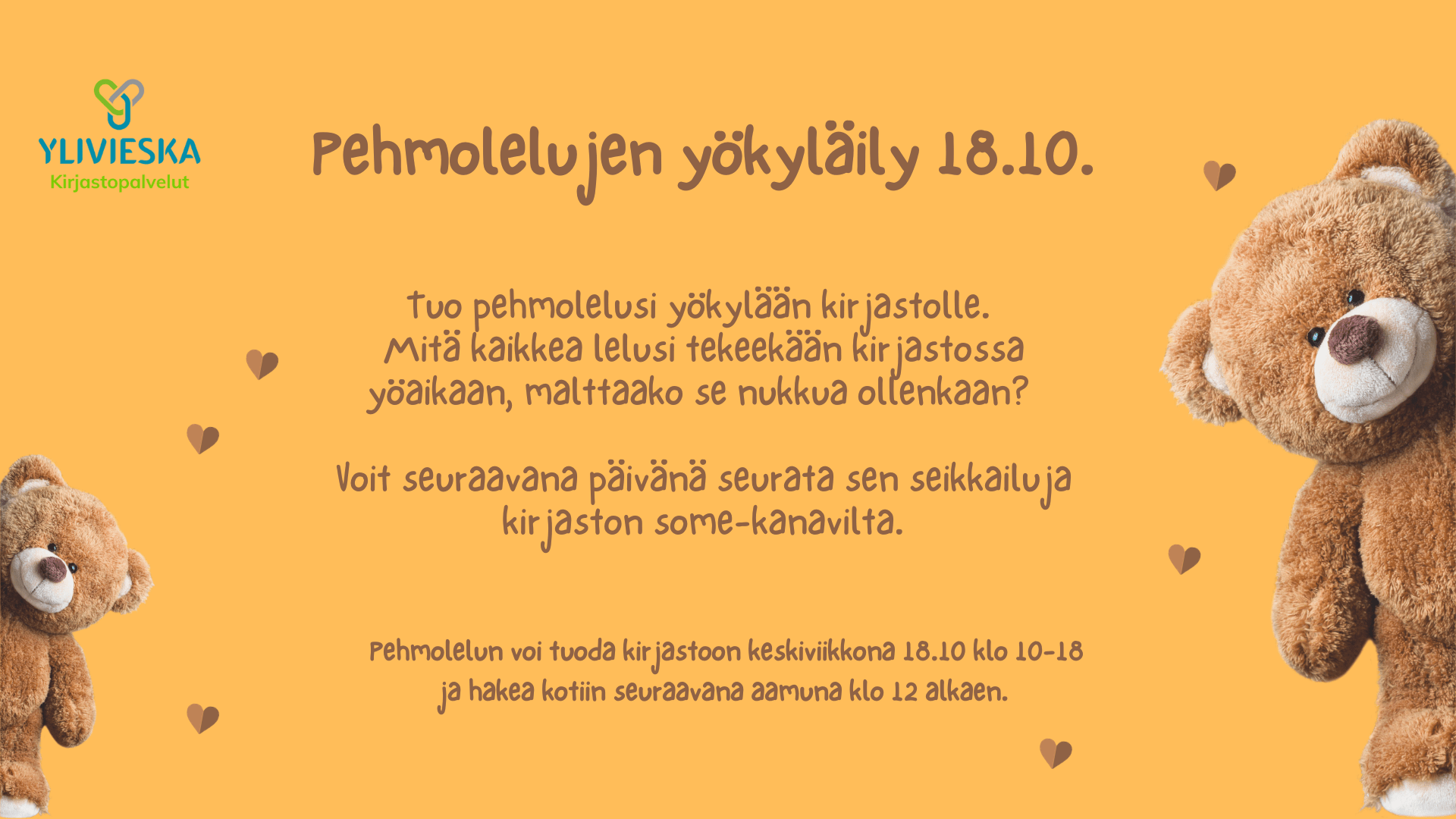 Pehmolelujen yökyläily 18.10.