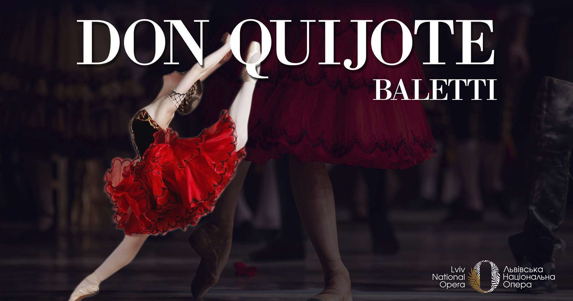 Lviv National Opera baletti DON QUIJOTE