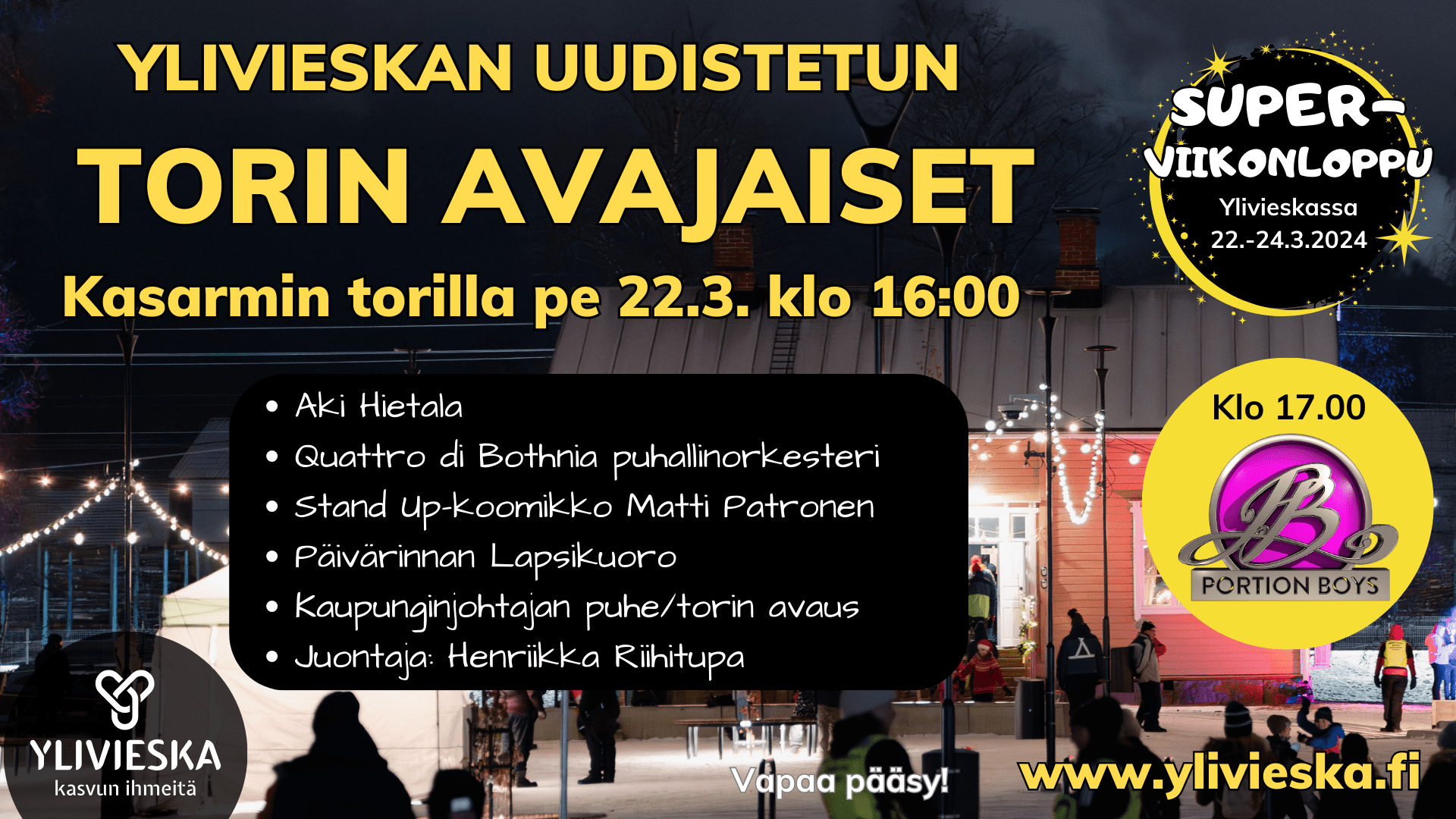 Ylivieskan uudistetun torin AVAJAISET
