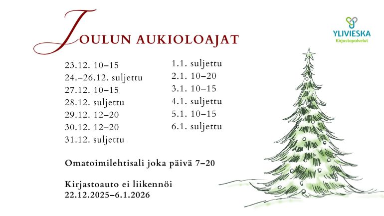 Joulukuusi ja aukioloajat