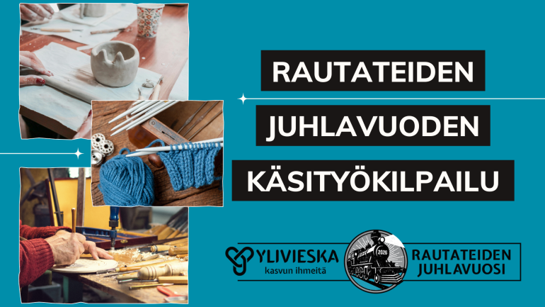 Rautateiden juhlavuoden käsityökilpailun mainoskuva