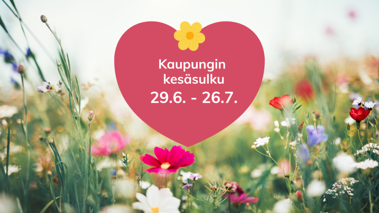 Ylivieskan kaupungin kesäsulku 29.6.-26.7.2026