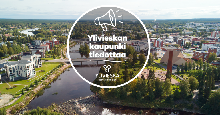Ylivieskan kaupunki tiedottaa