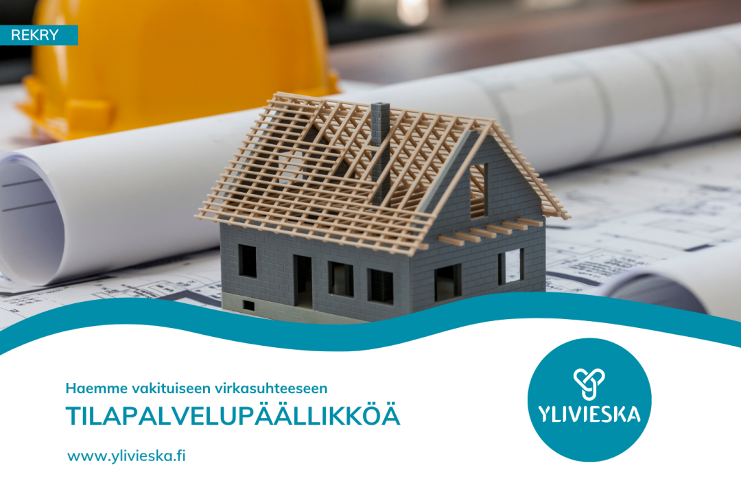 Ylivieskan kaupunki hakee tilapalvelupäällikköä vakituiseen virkasuhteeseen