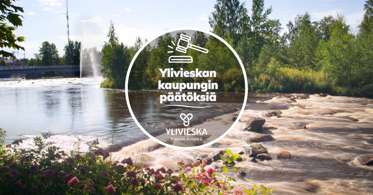 Ylivieskan kaupunginhallituksen 24.8.2026 päätöksiä